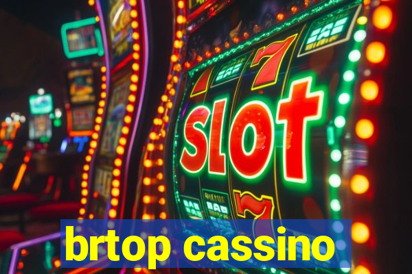 brtop cassino